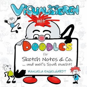 Visualisieren mit Doodles für Sketch Notes & Co. von Engelhardt,  Manuela