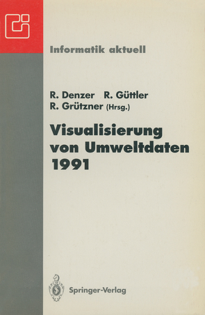 Visualisierung von Umweltdaten 1991 von Denzer,  Ralf, Grützner,  Rolf, Güttler,  Reiner