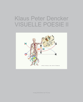 Klaus Peter Dencker – VISUELLE POESIE II von Althaus,  Hans Peter, Beger,  Gabriele, Dencker,  Klaus Peter, Engholm,  Björn, Grumman,  Bob, Prohm,  Alan, Solt,  John, Tanabu,  Hiroshi