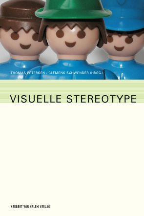 Visuelle Stereotype von Petersen,  Thomas, Schwender,  Clemens
