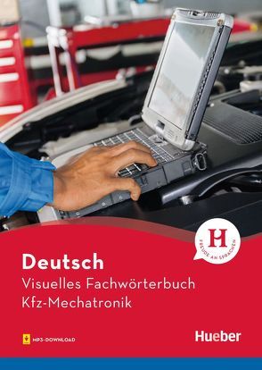 Visuelles Fachwörterbuch Kfz-Mechatronik von Doubek,  Katja, Elsässer,  Angela, Grüter,  Cornelia, Matthes,  Gabriele