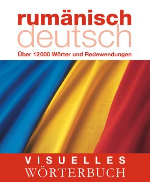 Visuelles Wörterbuch Rumänisch-Deutsch