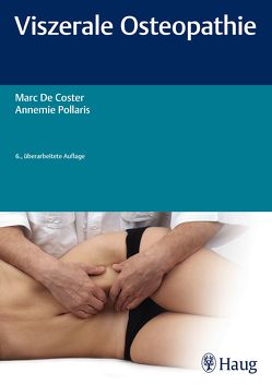 Viszerale Osteopathie von De Coster,  Marc, Pollaris,  Annemie