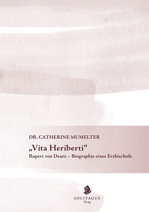 Vita Heriberti. von Mumelter,  Catherine