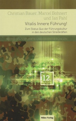 Vitalis Innere Führung! von Bauer,  Christian, Bohnert,  Marcel, Pahl,  Jan