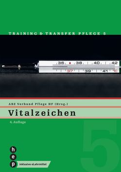 Vitalzeichen (Print inkl. eLehrmittel) von Verbund HF Pflege