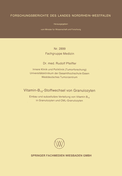 Vitamin-B12-Stoffwechsel von Granulozyten von Pfeiffer,  Rudolf