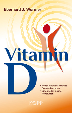 Vitamin D von Wormer,  Eberhard J.