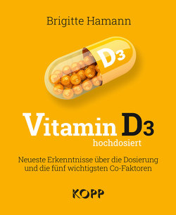 Vitamin D3 hochdosiert von Hamann,  Brigitte