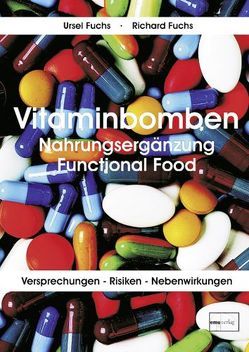 Vitaminbomben von Fuchs,  Richard, Fuchs,  Ursel