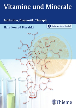 Vitamine und Minerale von Biesalski,  Hans Konrad