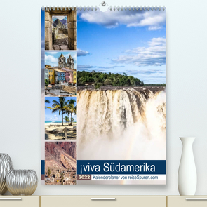 ¡viva Südamerika (Premium, hochwertiger DIN A2 Wandkalender 2022, Kunstdruck in Hochglanz) von Bergwitz,  Uwe