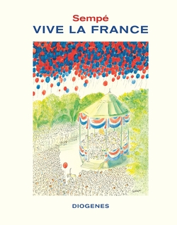Vive la France von Sempé,  Jean-Jacques