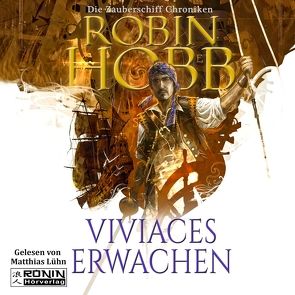 Viviaces Erwachen von Hobb,  Robin, Lühn,  Matthias, Thon,  Wolfgang