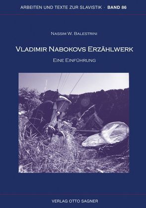 Vladimir Nabokovs Erzählwerk. Eine Einführung von Balestrini,  Nassim W