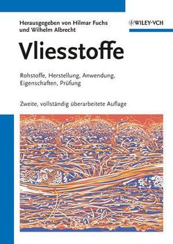 Vliesstoffe von Albrecht,  Wilhelm, Fuchs,  Hilmar