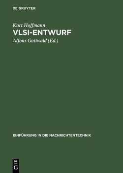 VLSI-Entwurf von Gottwald,  Alfons, Hoffmann,  Kurt