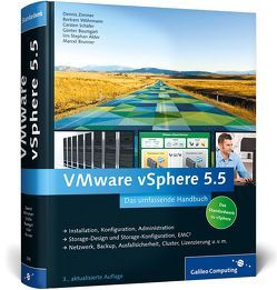 VMware vSphere 5.5 von Alder,  Urs Stephan, Baumgart,  Günter, Brunner,  Marcel, Schäfer,  Carsten, Wöhrmann,  Bertram, Zimmer,  Dennis