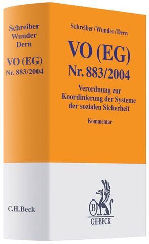 VO (EG) Nr. 883/2004 von Dern,  Susanne, Schreiber,  Frank, Wunder,  Annett
