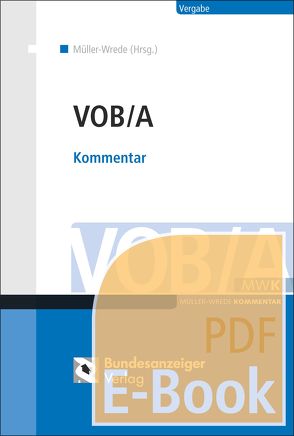 VOB/A (E-Book) von Müller-Wrede,  Malte