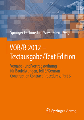 VOB/B 2012 – Textausgabe/Text Edition