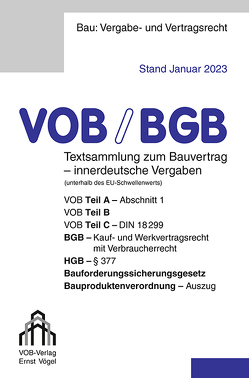 VOB/BGB Textsammlung zum Bauvertrag – innerdeutsche Vergaben (Stand Januar 2023) von Frikell,  Eckhard, Hofmann,  Olaf