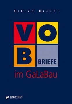 VOB-Briefe im GaLaBau von Niesel,  Alfred