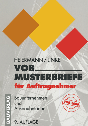 VOB-Musterbriefe für Auftragnehmer von Heiermann,  Wolfgang, Linke,  Liane