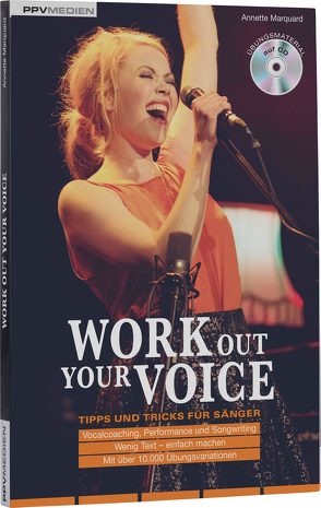 Work Out Your Voice von Marquard,  Annette