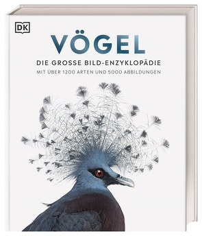 Vögel. DK Bibliothek. von Held,  Andreas, Kamphuis,  Dr. Andrea, Kothe,  Hans W., Sixt,  Eva