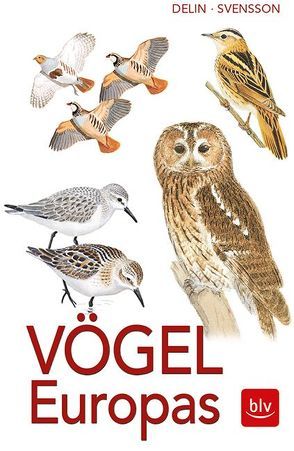 Vögel Europas von Delin,  Hakan, Svensson,  Lars