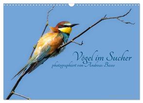 Vögel im Sucher (Wandkalender 2024 DIN A3 quer), CALVENDO Monatskalender von Basse,  Andreas