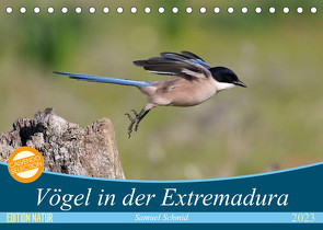 Vögel in der Extremadura (Tischkalender 2023 DIN A5 quer) von (Schweiz),  Huttwil, Schmid,  Samuel