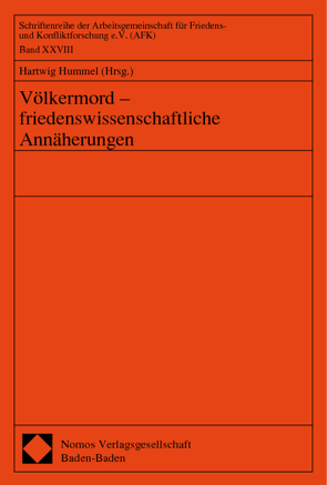 Völkermord – friedenswissenschaftliche Annäherungen von Hummel,  Hartwig