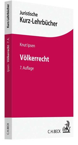 Völkerrecht von Epping,  Volker, Haltern,  Ulrich, Heintschel von Heinegg,  Wolff, Heintze,  Hans-Joachim, Menzel,  Eberhard