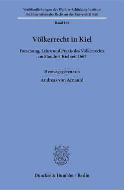Völkerrecht in Kiel. von Arnauld,  Andreas von