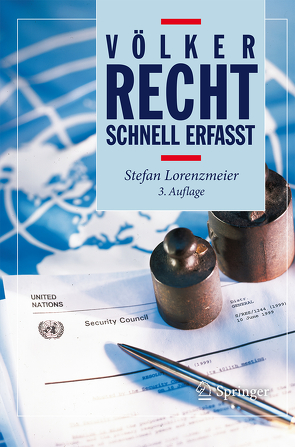 Völkerrecht – Schnell erfasst von Lorenzmeier,  Stefan