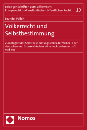 Völkerrecht und Selbstbestimmung von Palleit,  Leander