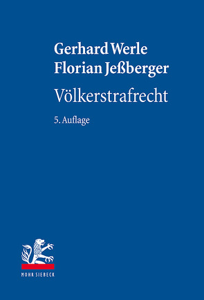 Völkerstrafrecht von Jeßberger,  Florian, Werle,  Gerhard