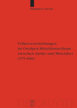 Völkerverschiebungen im Ostalpen-Mitteldonau-Raum zwischen Antike und Mittelalter von Bratoz,  Rajko, Castritius,  Helmut, Lotter,  Friedrich