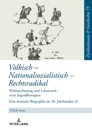 Völkisch – Nationalsozialistisch – Rechtsradikal von Linse,  Ulrich