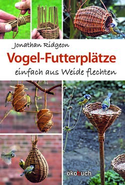 Vogel-Futterplätze von Ridgeon,  Jonathan