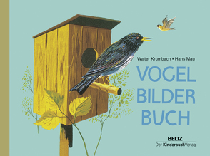Vogelbilderbuch von Krumbach,  Walter, Mau,  Hans