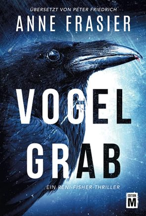 Vogelgrab von Frasier,  Anne, Friedrich,  Peter