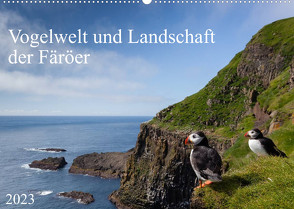 Vogelwelt und Landschaft der Färöer (Wandkalender 2023 DIN A2 quer) von Utelli,  Anna-Barbara