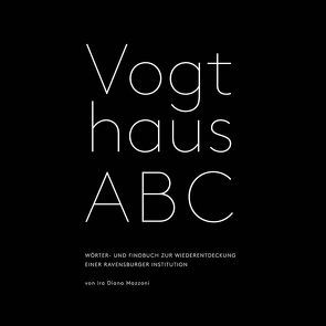 Vogthaus ABC von Mazzoni,  Ira Diana