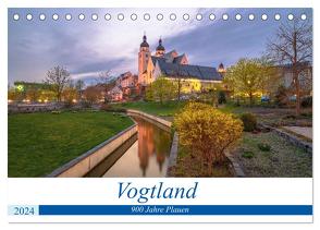 Vogtland – 900 Jahre Plauen (Tischkalender 2024 DIN A5 quer), CALVENDO Monatskalender von Männel,  Ulrich