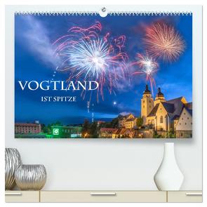 Vogtland ist Spitze (hochwertiger Premium Wandkalender 2024 DIN A2 quer), Kunstdruck in Hochglanz von Männel www.studio-fifty-five.de,  Ulrich