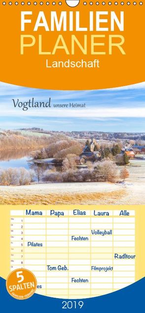 Vogtland – unsere Heimat – Familienplaner hoch (Wandkalender 2019 <strong>21 cm x 45 cm</strong> hoch) von studio-fifty-five