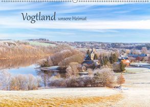 Vogtland – unsere Heimat (Wandkalender 2019 DIN A2 quer) von studio-fifty-five